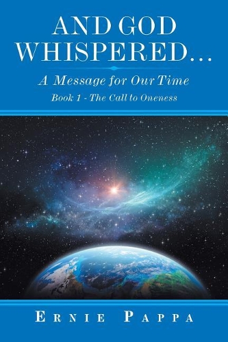 And God Whispered... a Message for Our Time
