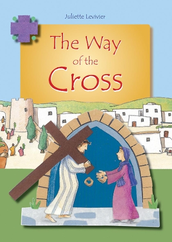 Way of the Cross: (CTS Children's Books)