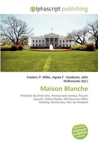 Maison Blanche
