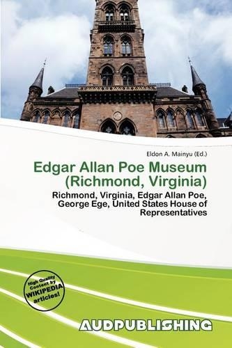 Edgar Allan Poe Museum (Richmond, Virginia)