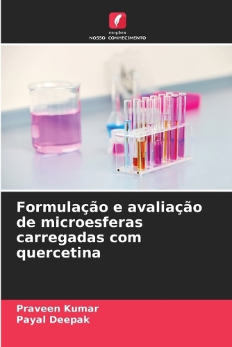 Formulação e avaliação de microesferas carregadas com quercetina