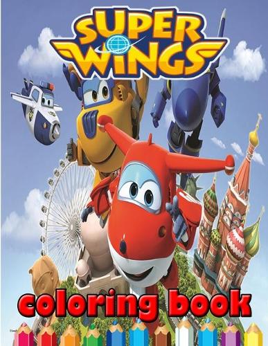 Super Wings Coloring Book