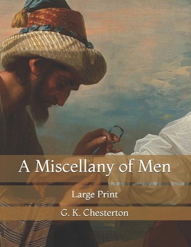 A Miscellany of Men
