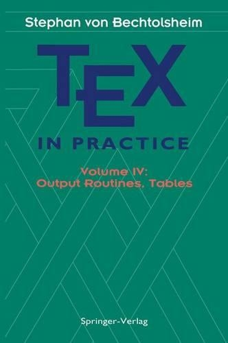 TeX in Practice: Volume 4(Monographs in Visual Communication)
