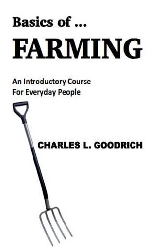 Basics of ... Farming: (5 Basics of ...)