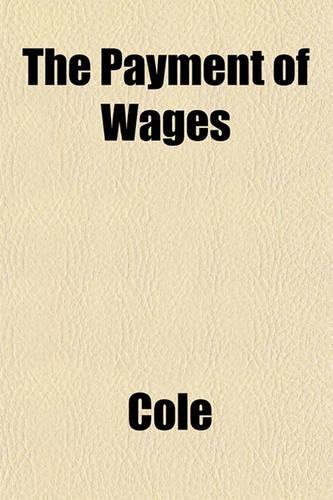 The Payment of Wages