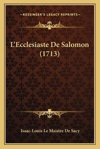 L'Ecclesiaste De Salomon (1713)