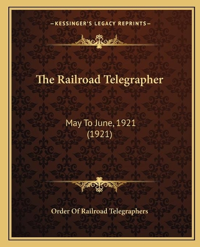 The Railroad Telegrapher