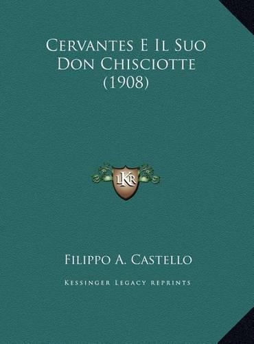 Cervantes E Il Suo Don Chisciotte (1908)