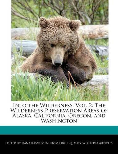 Into the Wilderness, Vol. 2