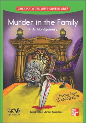 CHOOSE YOUR OWN ADVENTURE: MURDER IN THE FAMILY