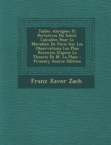 Tables Abregees Et Portatives Du Soleil