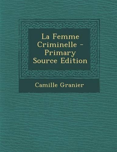 La Femme Criminelle
