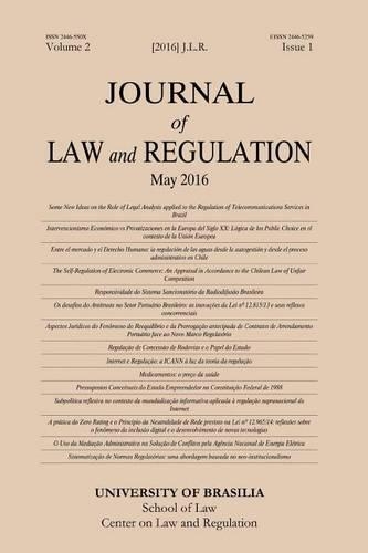 Journal of Law and Regulation / Revista de Direito Setorial E Regulatorio: Vol. 2, Issue 1