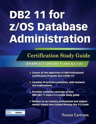DB2 11 for Z/OS Database Administration