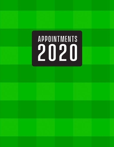 Appointment Book 2020: Lawn mowing appointment book for gardeners & landscapers. Client log- Month to Month Calendar - Daily / Hourly appointments w/ 15 min slots