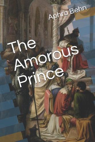 The Amorous Prince