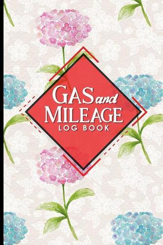 Gas & Mileage Log Book