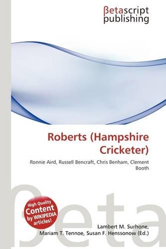 Roberts (Hampshire Cricketer)