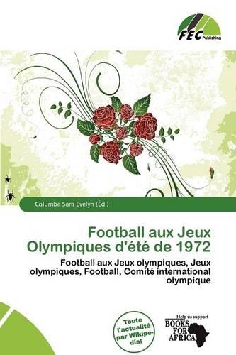 Football Aux Jeux Olympiques D' T de 1972