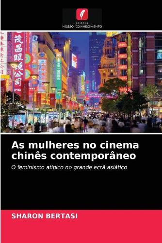 As mulheres no cinema chinês contemporâneo