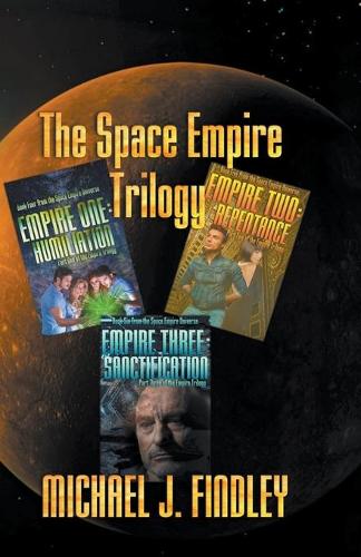 Empire Trilogy: Three Stories from the Space Empire Universe