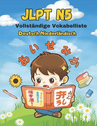 JLPT N5 Vollständige Vokabelliste - Deutsch Niederländisch