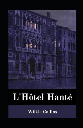 L'Hôtel Hanté illustrée