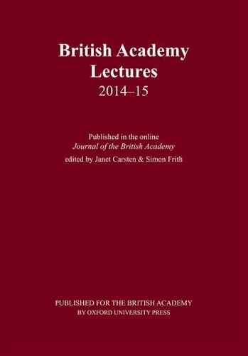 British Academy Lectures 2014-15: (British Academy Lectures)