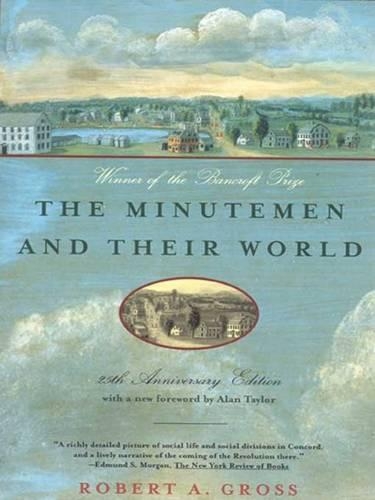 The Minutemen and Their World