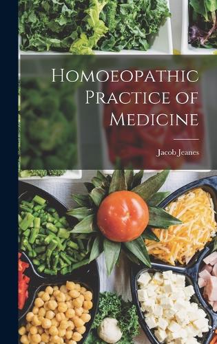 Homoeopathic Practice of Medicine