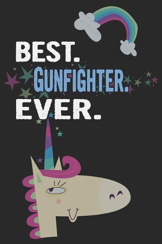 Best. Gunfighter. Ever.