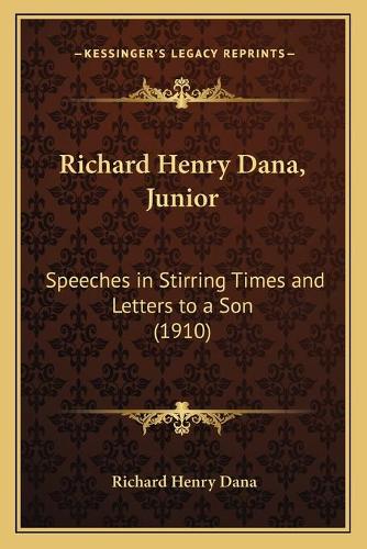Richard Henry Dana, Junior
