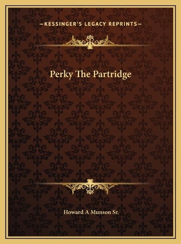 Perky The Partridge