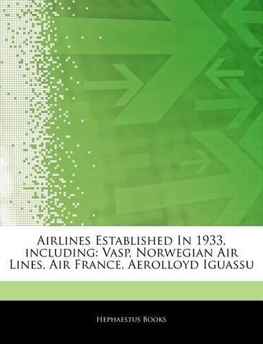 Articles on Airlines Established in 1933, Including