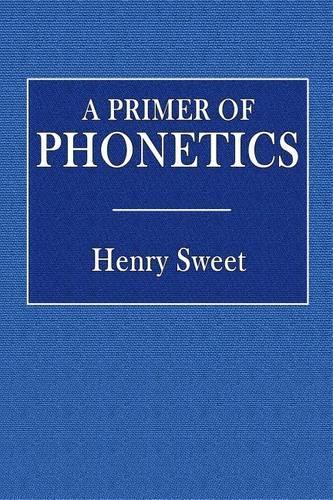 A Primer of Phonetics
