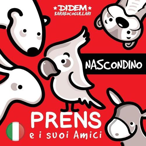 Prens e i suoi Amici