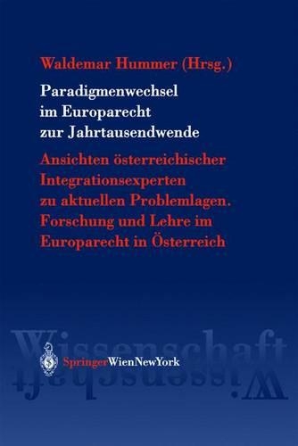 Paradigmenwechsel Im Europarecht Zur Jahrtausendwende