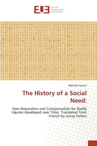History of a Social Need