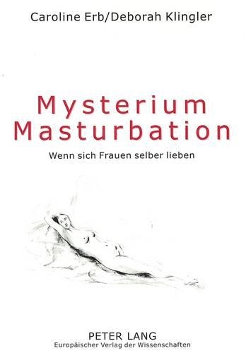 Mysterium Masturbation