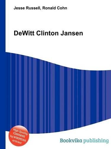 DeWitt Clinton Jansen: (English)