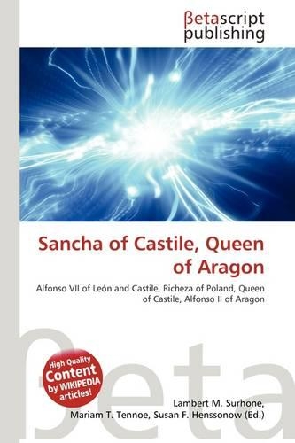 Sancha of Castile, Queen of Aragon: (English)