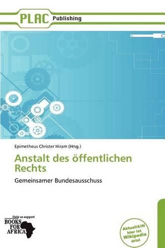 Anstalt Des Ffentlichen Rechts: (German)