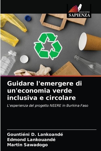 Guidare l'emergere di un'economia verde inclusiva e circolare