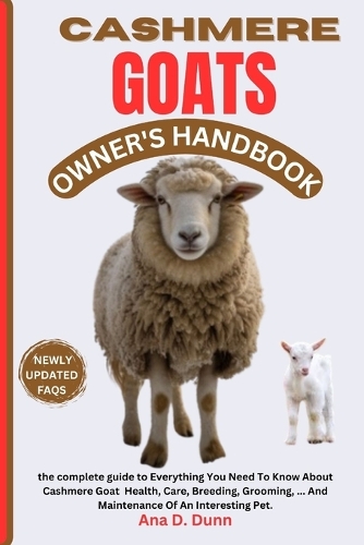Cashmere Goats Owner's Handbook