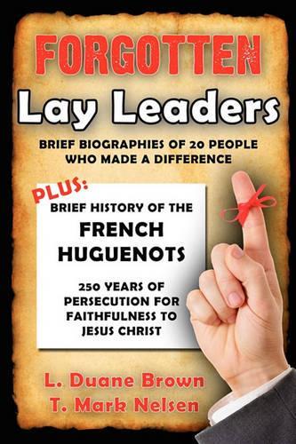 Forgotten Lay Leaders: (English)