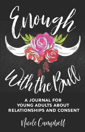 Enough With The Bull