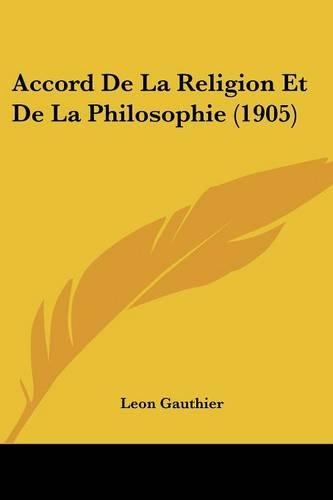 Accord De La Religion Et De La Philosophie (1905)