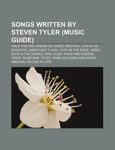 Songs Written by Steven Tyler (Music Guide)