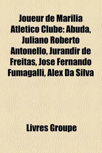 Joueur de Marlia Atltico Clube